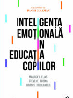Maurice Elias - Inteligența emoțională în educația copiilor